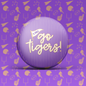 Go Tigers Pinstripe Button