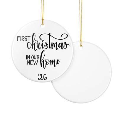 Custom First Christmas In Our New Home Ceramic Ornament