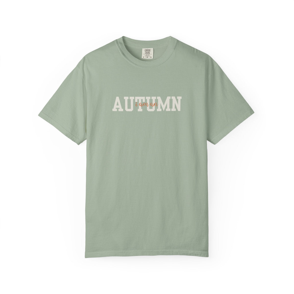 I Am An Autumn Unisex T-shirt