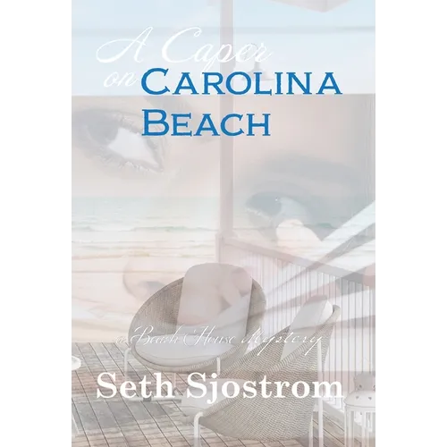 A Caper on Carolina Beach - Hardcover