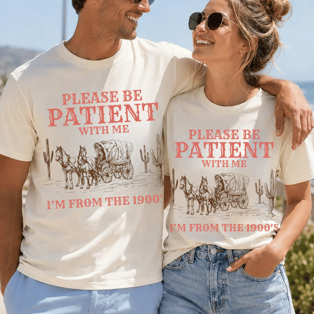 Please Be Patient With Me Unisex T-shirt
