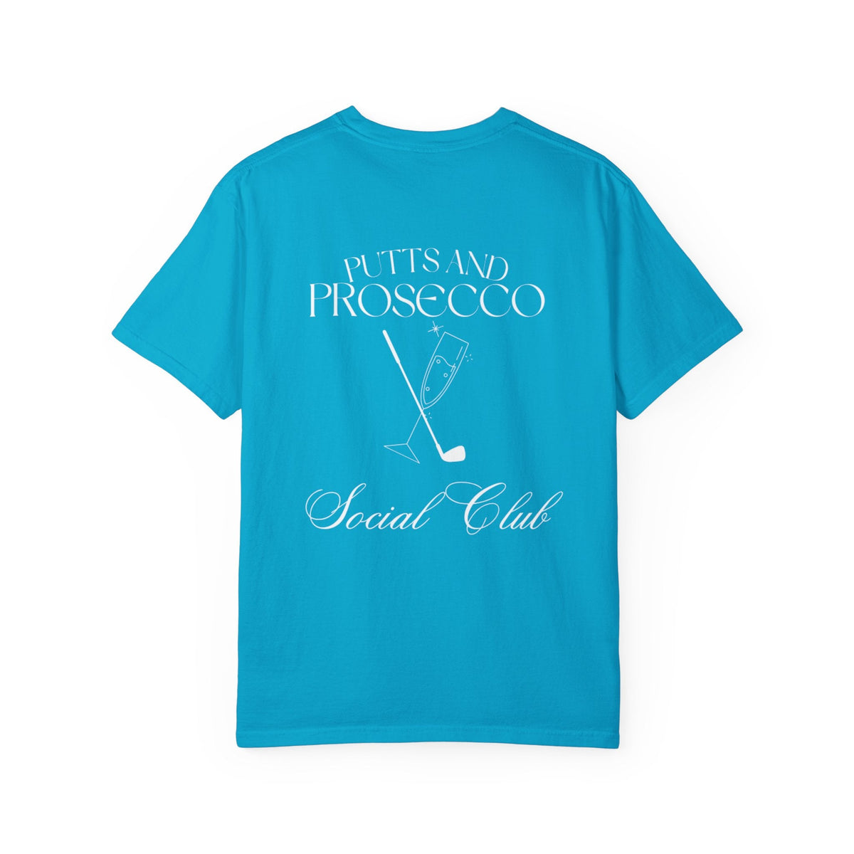 Putts and Prosecco Social Club T-Shirt