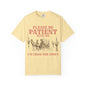Please Be Patient With Me Unisex T-shirt