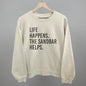 Life Happens The Sandbar Helps