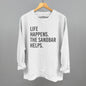 Life Happens The Sandbar Helps