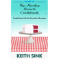 The Hurley Beach Cookbook: Traditional North Carolina Recipes - Paperback