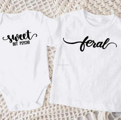 Sweet But Psycho Baby Bodysuit or Tee Shirt