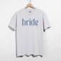 Bride Est. 2026 Tee | Bridal Shower, Bachelorette & Wedding Weekend Shirt