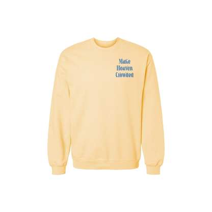 Make Heaven Crowded Back Print Sweatshirt – Faith Graphic Crewneck
